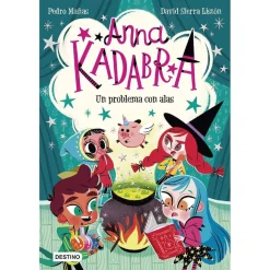 EDITORIAL PLANETA Anna Kadabra: Un Problema con Alas - Libro 2