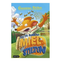 EDITORIAL PLANETA Geronimo Stilton - ¡Ya te Daré yo Miel Stilton!* Juguetes Educativos Y Libros