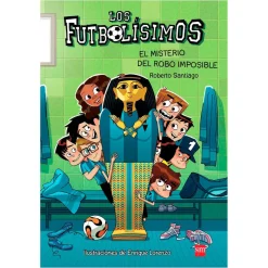 GREYLAND Los Futbolísimos - El Misterio del Robo Imposible* Juguetes Educativos Y Libros